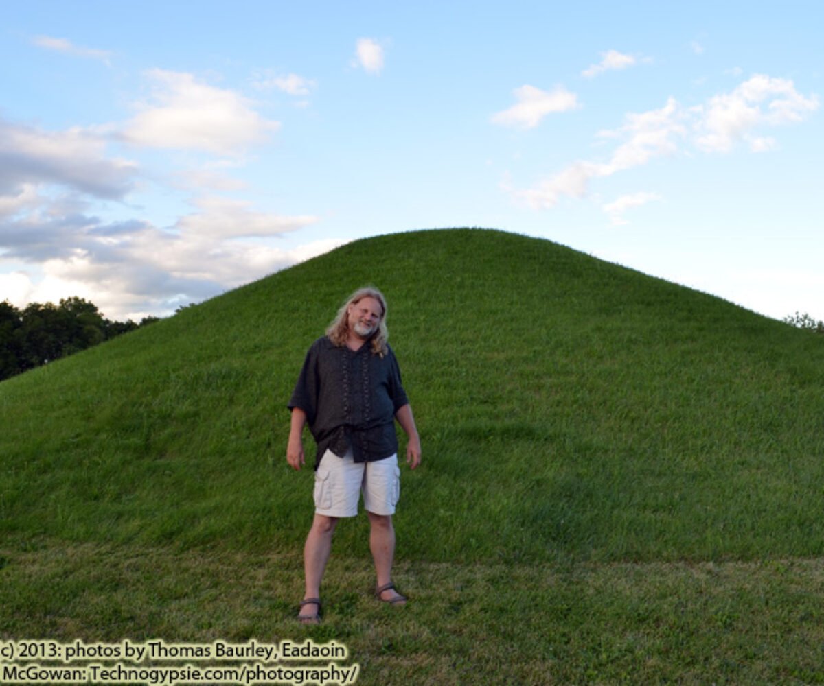 07.14.13: Chronicles ~ Starwood through the Hopewell Mounds