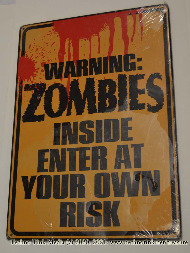 Zombies Inside Tin Sign