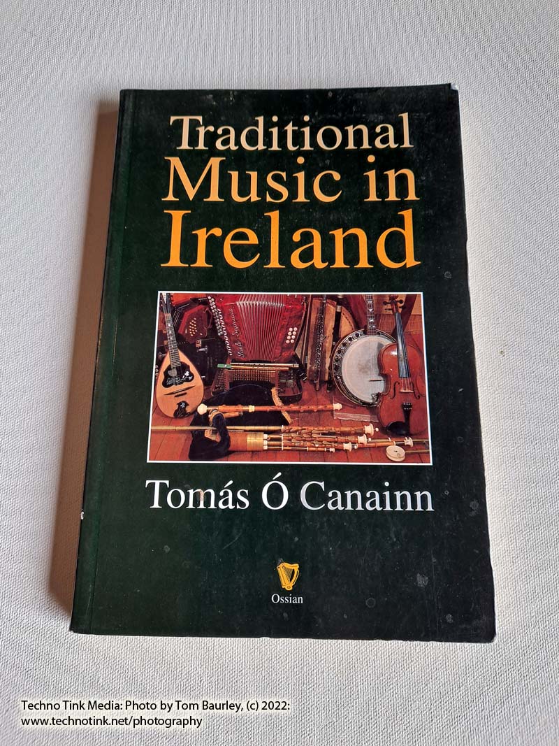 Traditional Music in Ireland by Tomas O Canainn - Used
