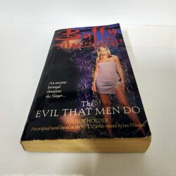 Buffy the Vampire Slayer: The Evil That Men Do by Nancy Holder | Paperback - USED GOOD