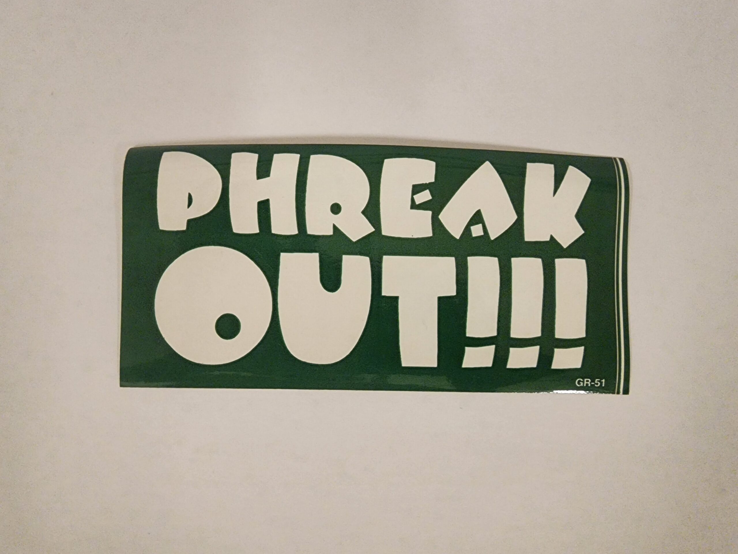 PHREAK OUT!!! Bumper Sticker
