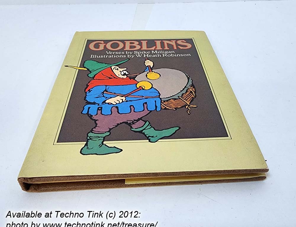 Goblins: verses by Spike Milligan, Illustrations by W Heath Robinson (Hardcover Minibook 1979 - Image 3