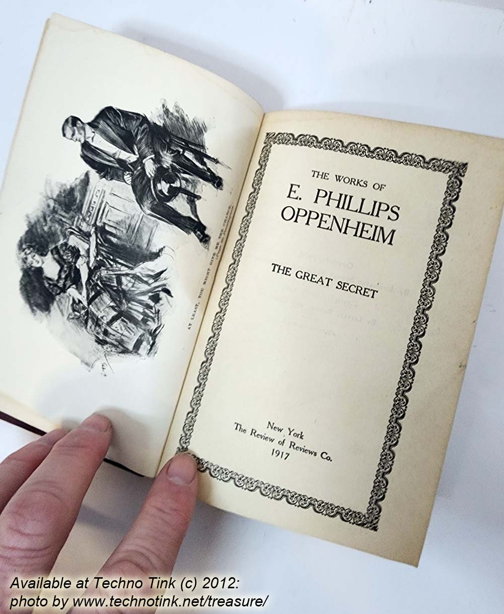The Great Secret: The Works of E. Phillips Oppenheim, 1917 Hardcover