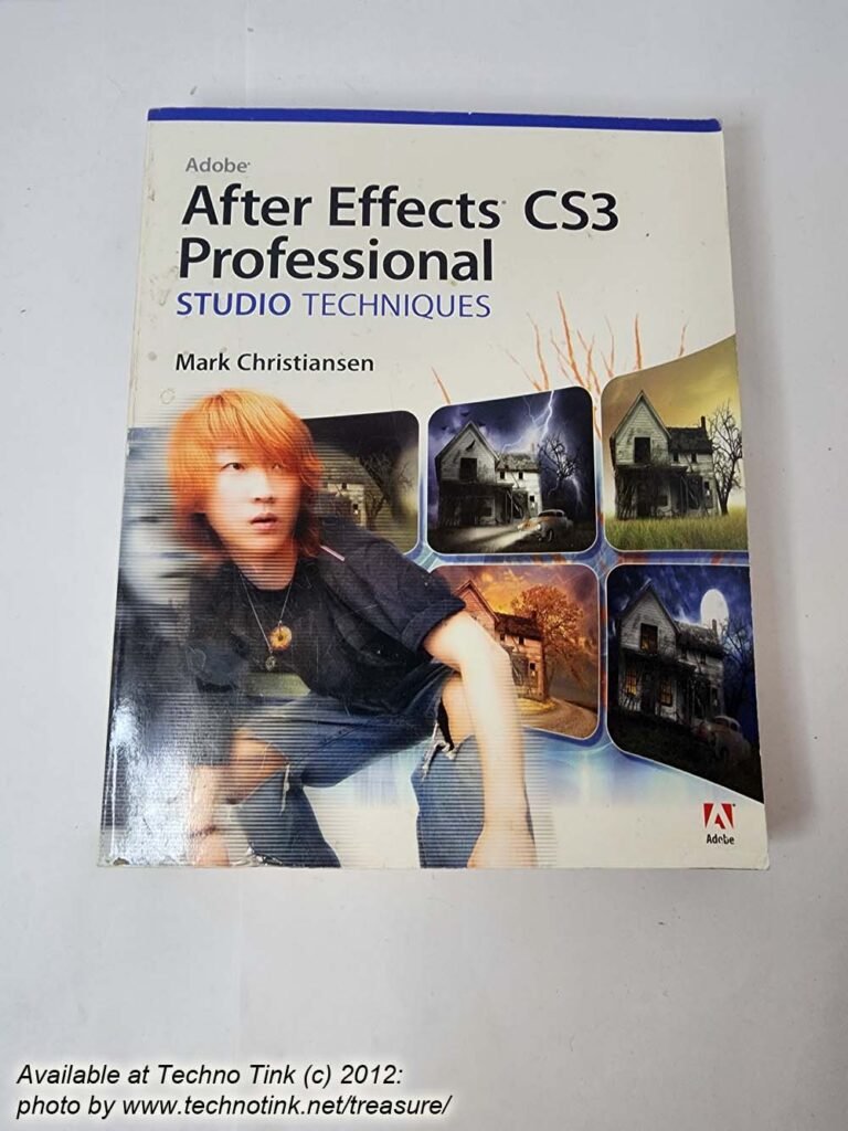 Adobe After Effects CS3 Professional Studio Techniques by Mark Christiansen