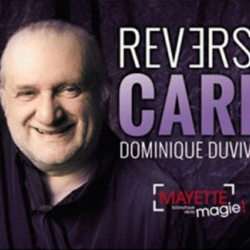 Reverse Card (Gimmicks and Online Instructions) by Dominique Duvivier