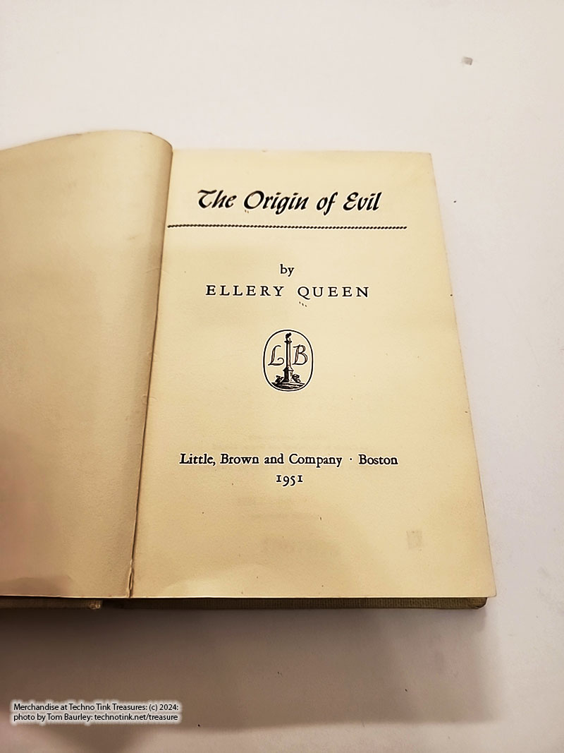 The Origin of Evil by Ellery Queen 1951 Hard Cover