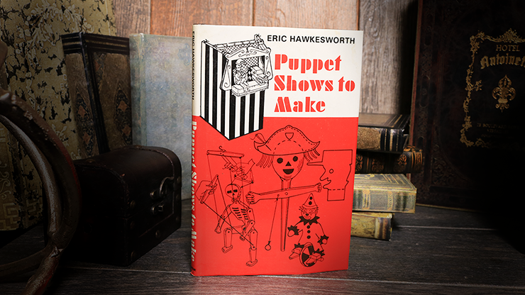 Puppet Shows to Make by Eric Hawkesworth