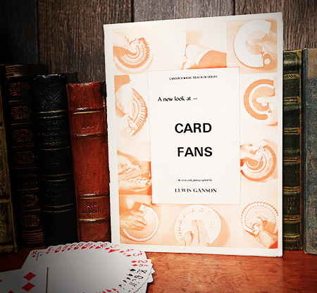 A New Look at Card Fans by Lewis Ganson