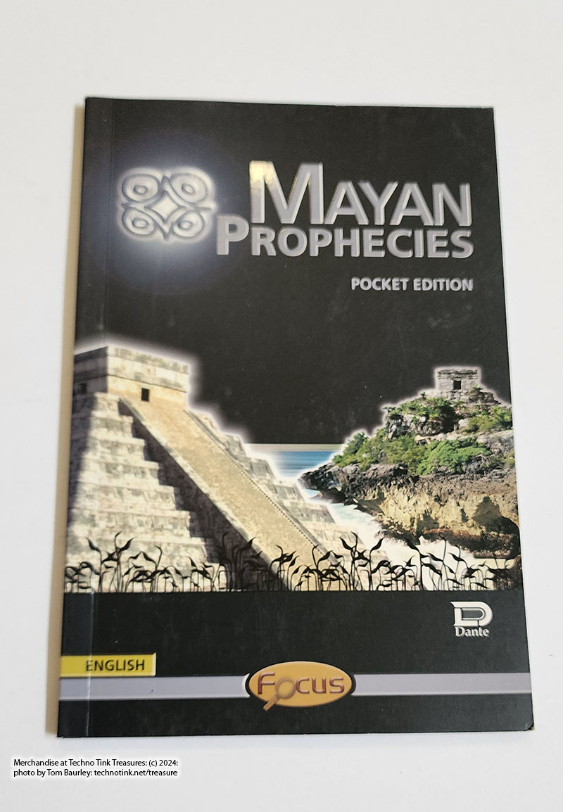 Mayan Prophecies Pocket Edition by Dante: English/Focus 2009