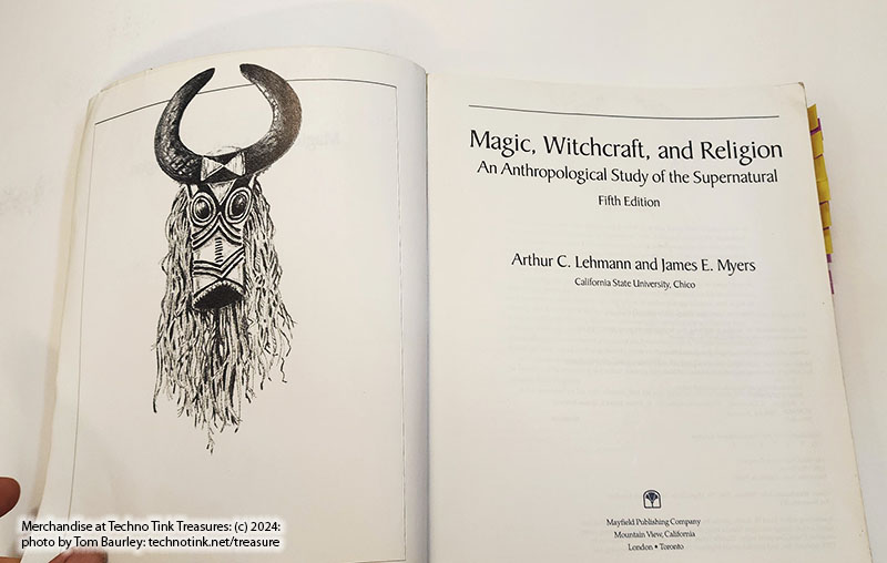 Magic, Witchcraft, and Religion: An Anthropological Study of the Supernatural : 5th Edition - Image 6